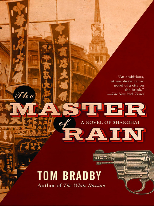 Title details for Master of Rain by Tom Bradby - Available